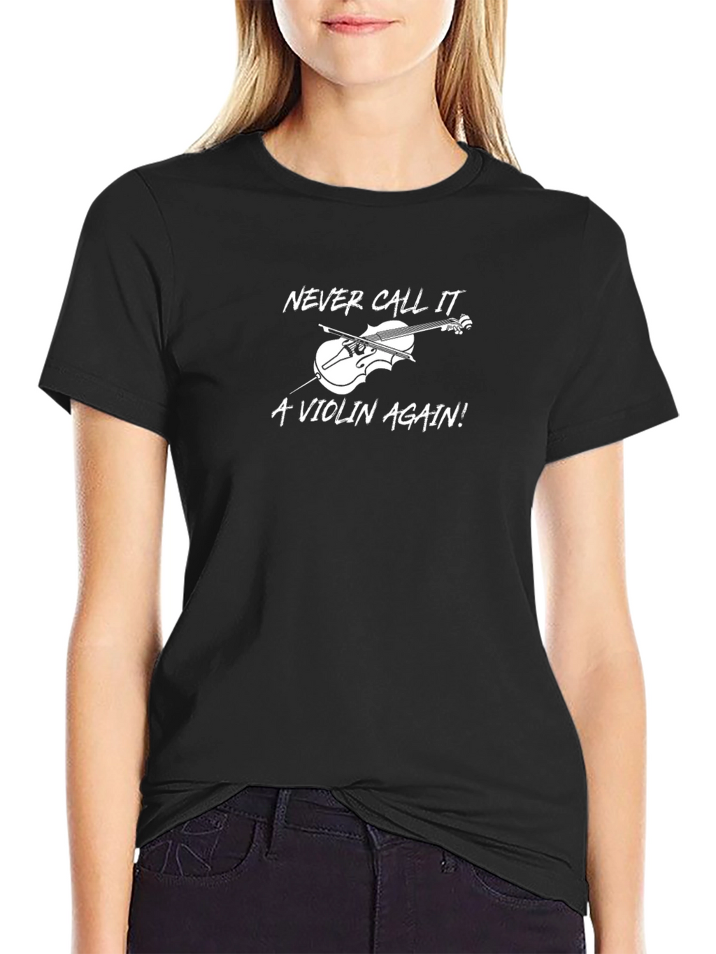 Never Call it a Violin Again! T-Shirt