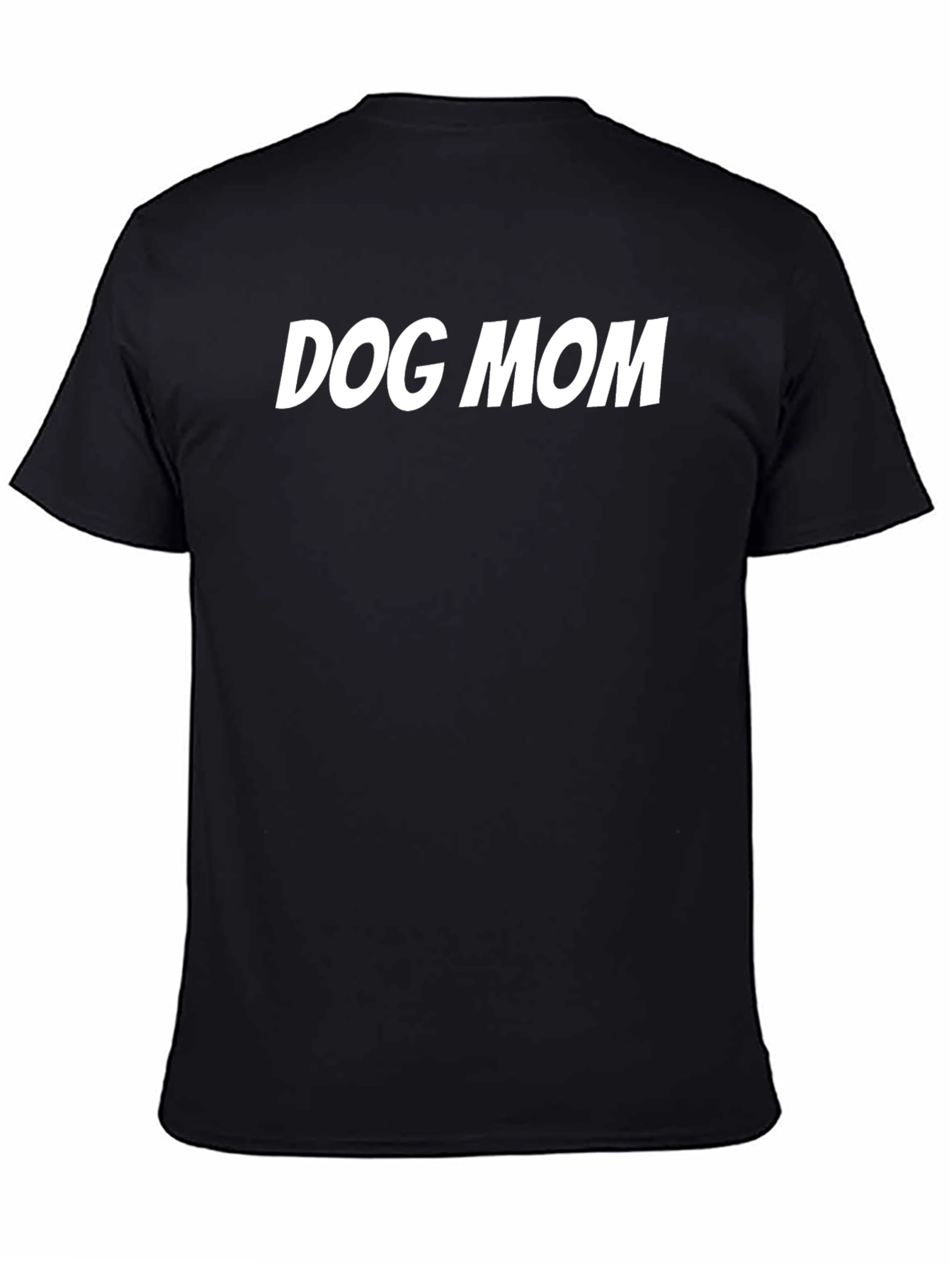 Dog Mom T-Shirt - Soft Cotton Blend Tee