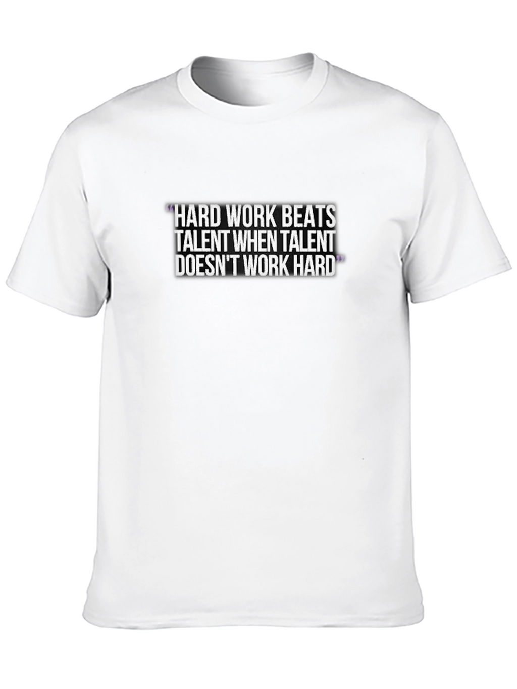 Motivational Hard Work T-Shirt