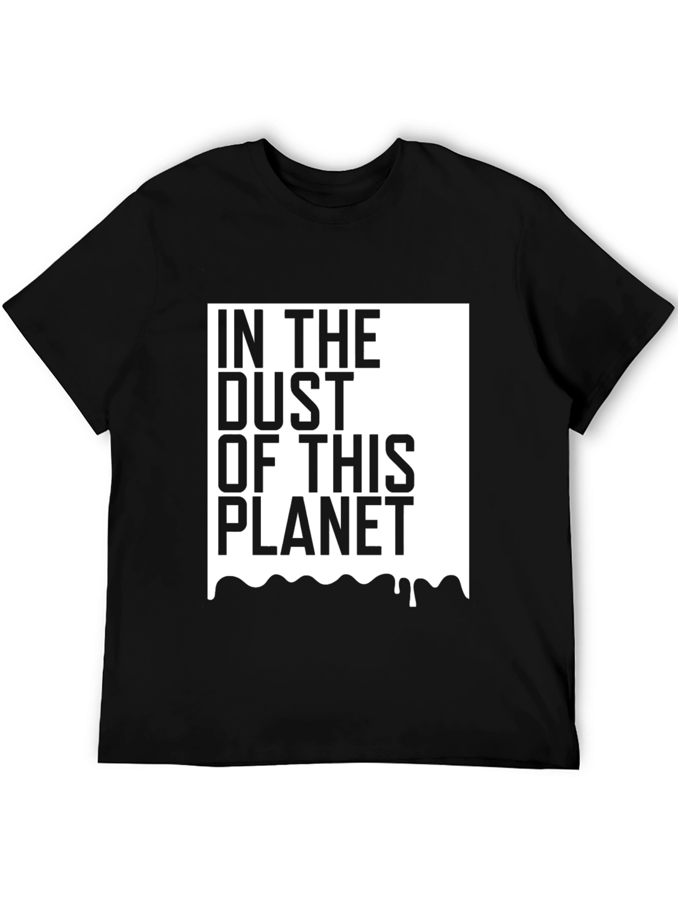 In the Dust of This Planet Graphic Tee