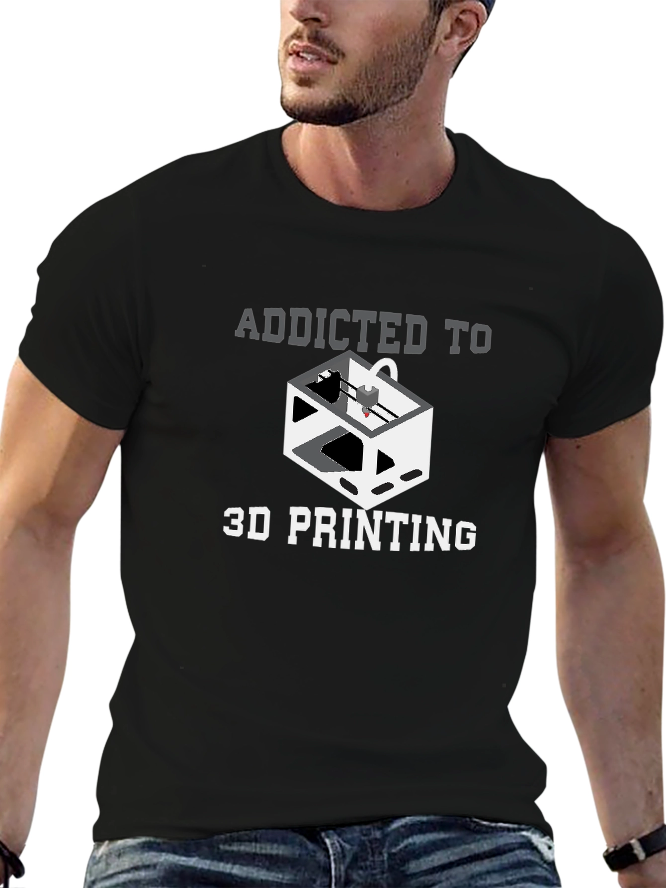 Addicted to 3D Printing Graphic T-Shirt