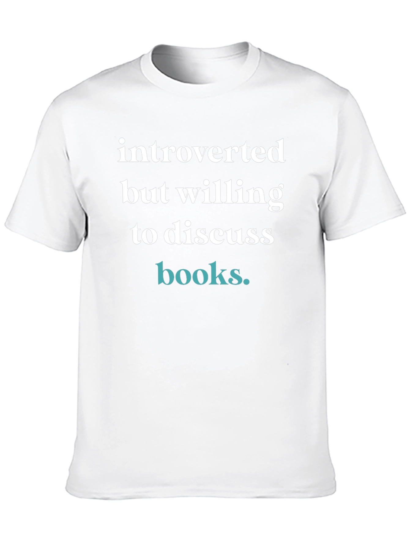 Introverted But Willing to Discuss Books T-Shirt