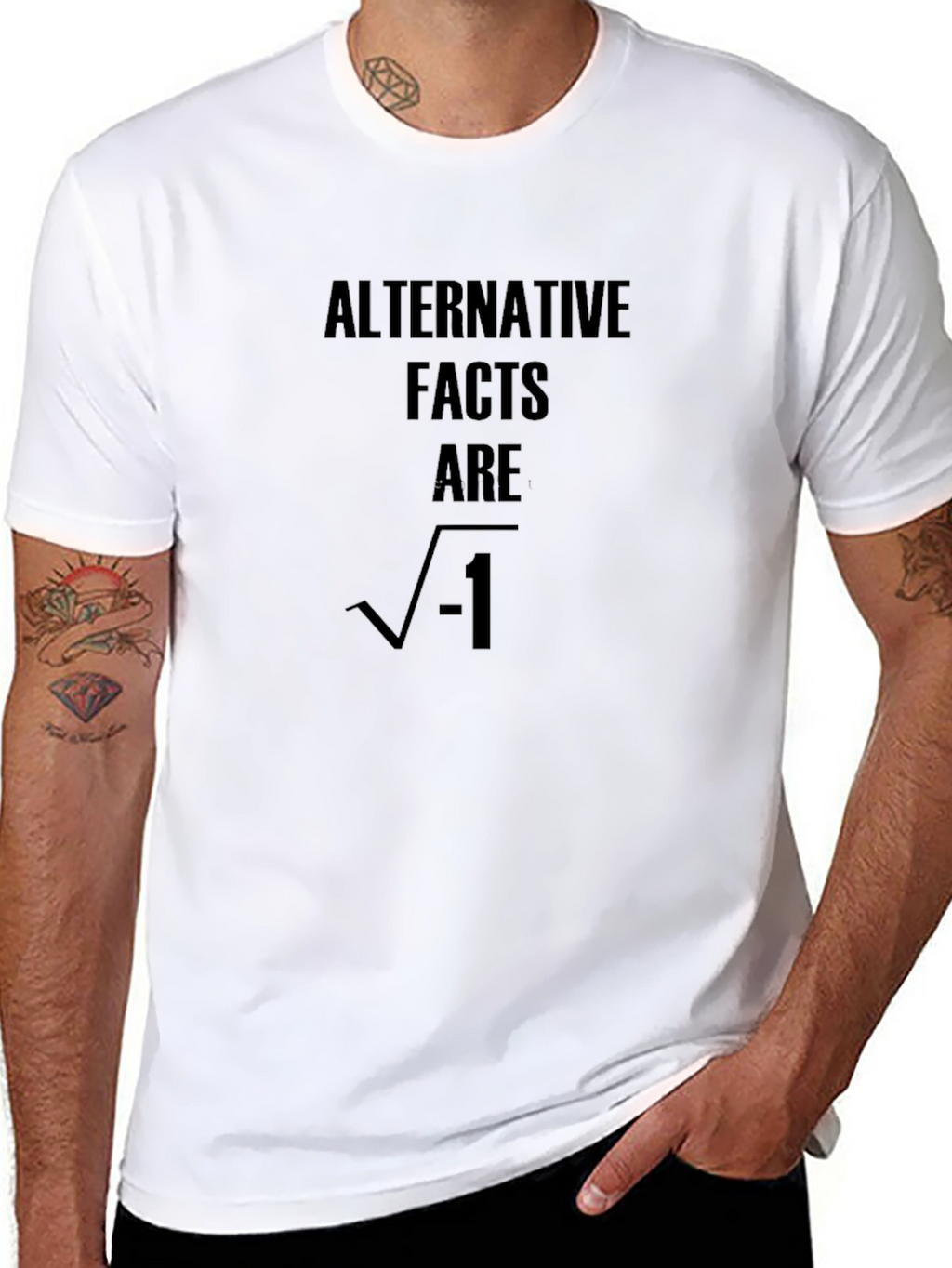 Alternative Facts Are Imaginary T-Shirt
