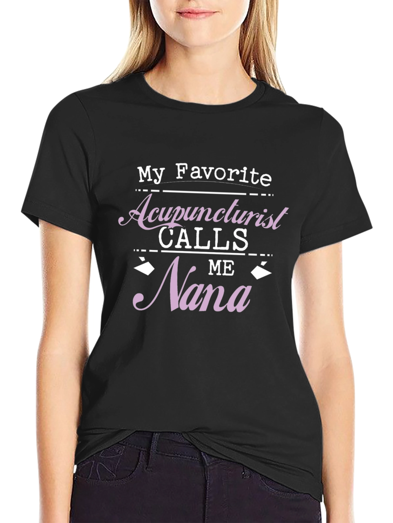 Acupuncturist Nana T-Shirt Gift
