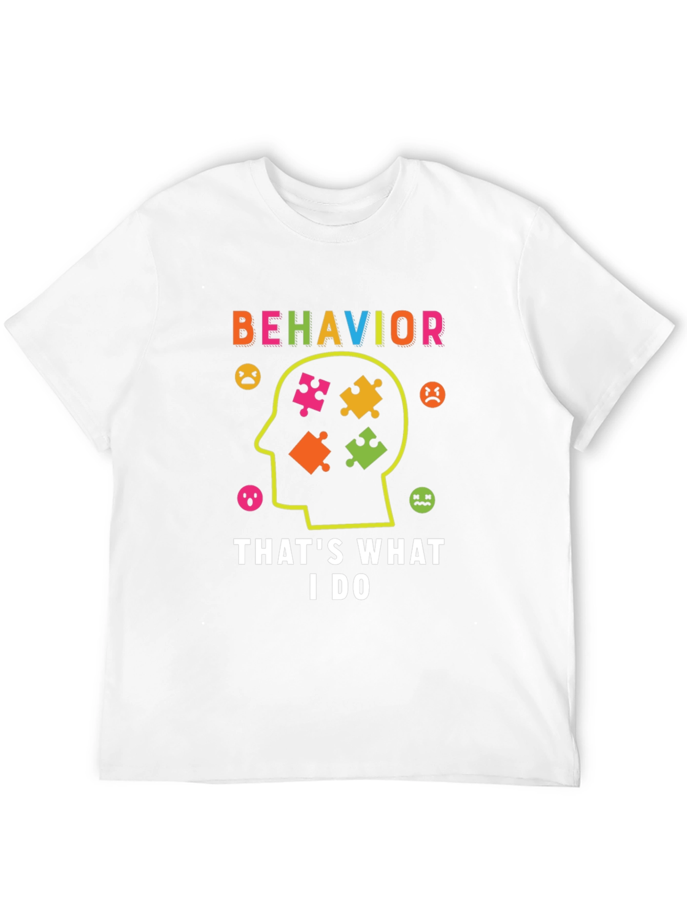 Behavior Analyst T-Shirt Autism Puzzle Piece