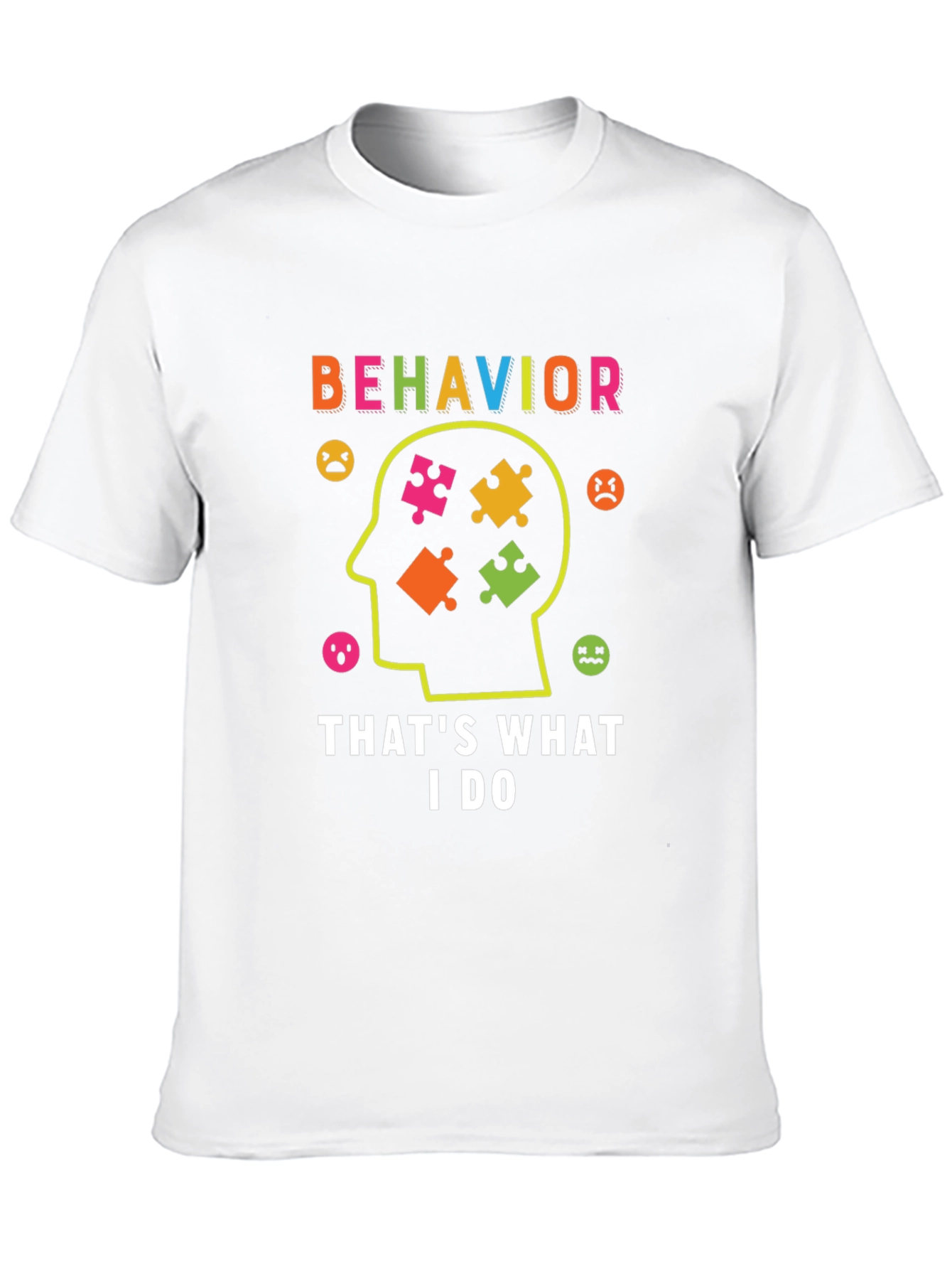 Behavior Analyst T-Shirt Autism Puzzle Piece
