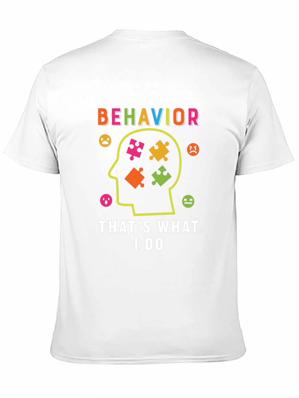 Behavior Analyst T-Shirt Autism Puzzle Piece