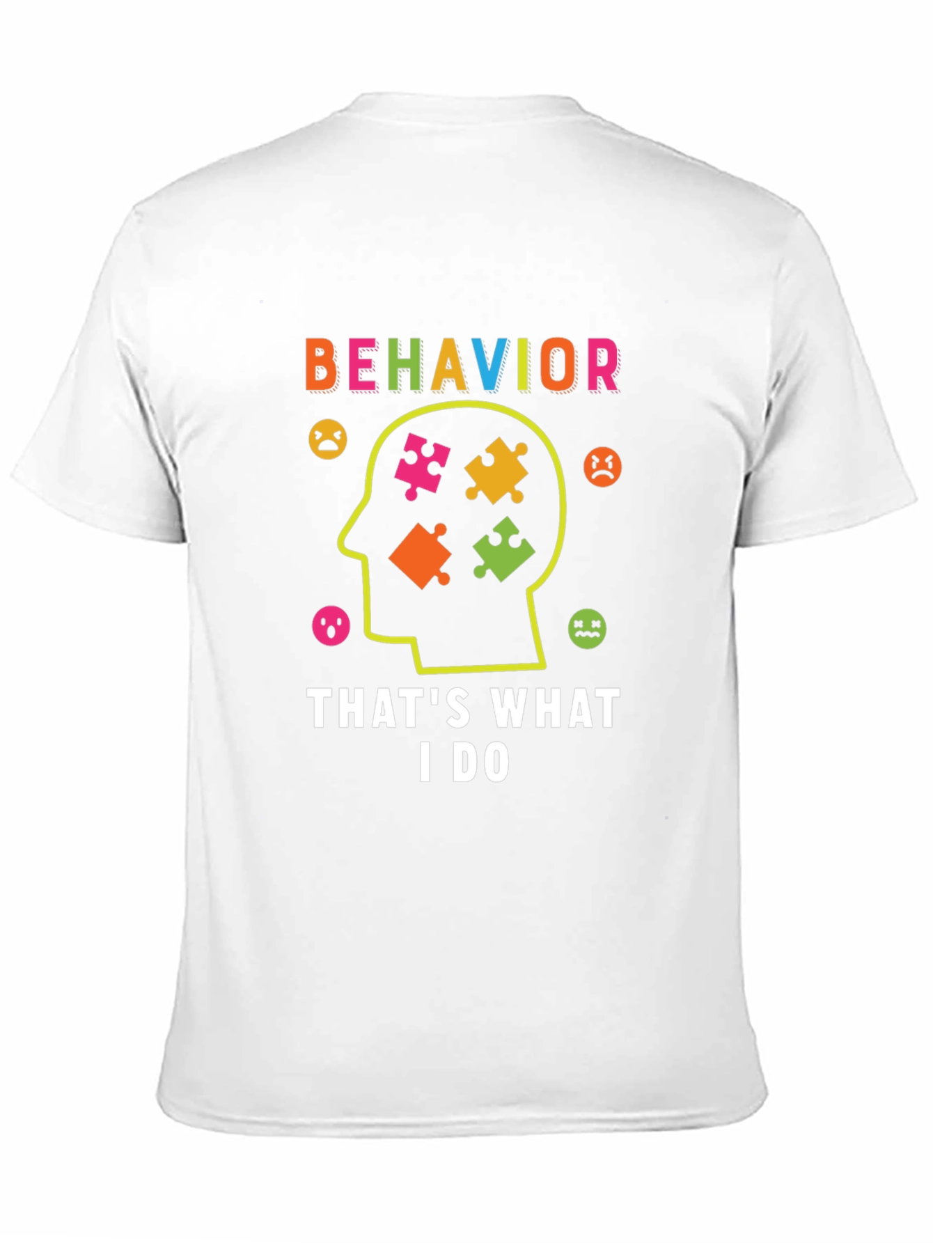 Behavior Analyst T-Shirt Autism Puzzle Piece