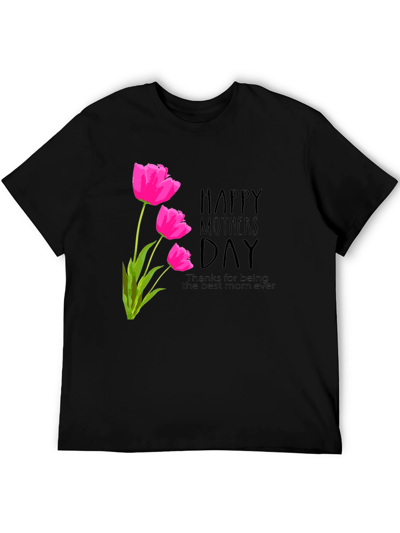 Happy Mothers Day Tulip Graphic T-Shirt