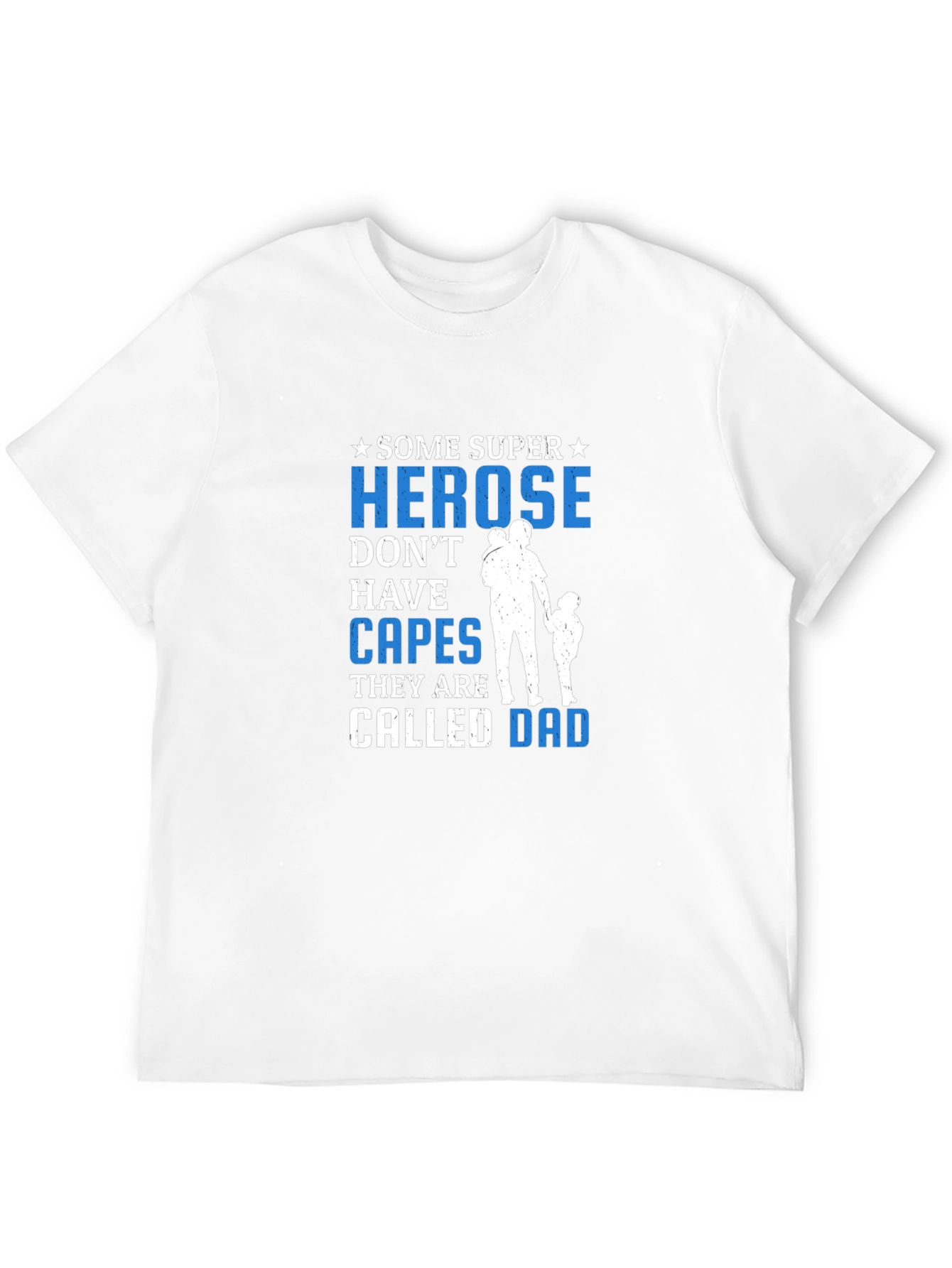Super Dad Graphic Tee - Hero Without a Cape
