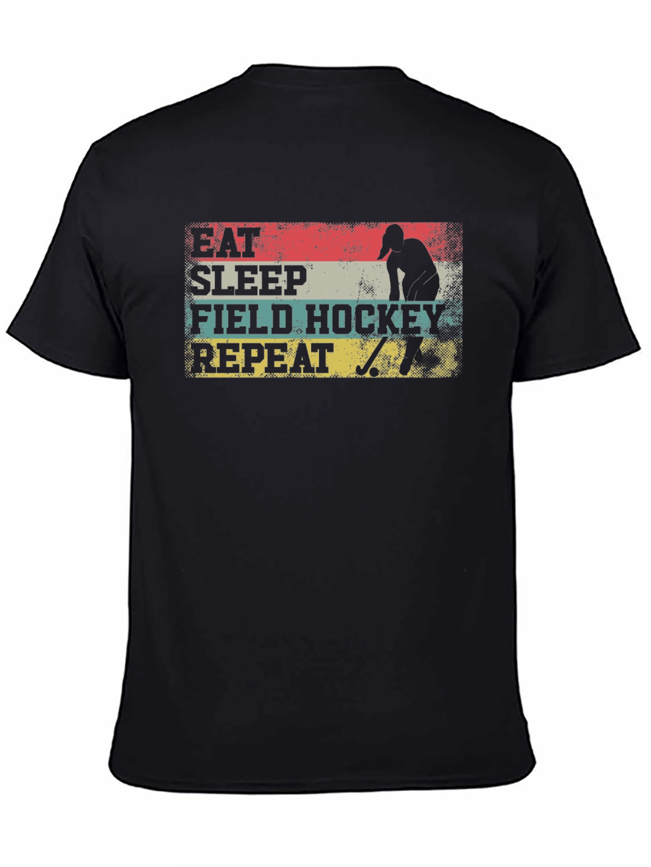 Eat Sleep Field Hockey Repeat T-Shirt