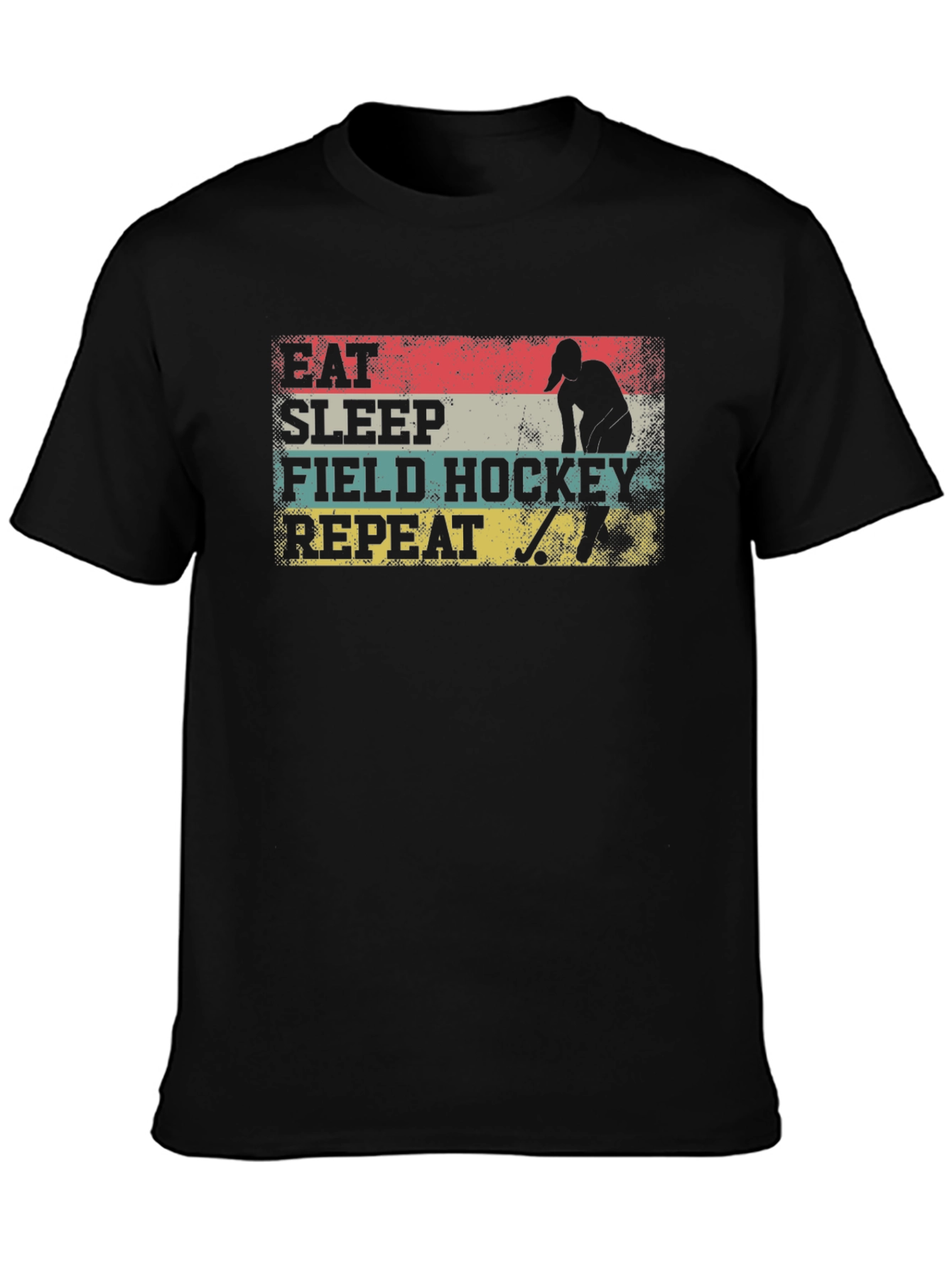 Eat Sleep Field Hockey Repeat T-Shirt