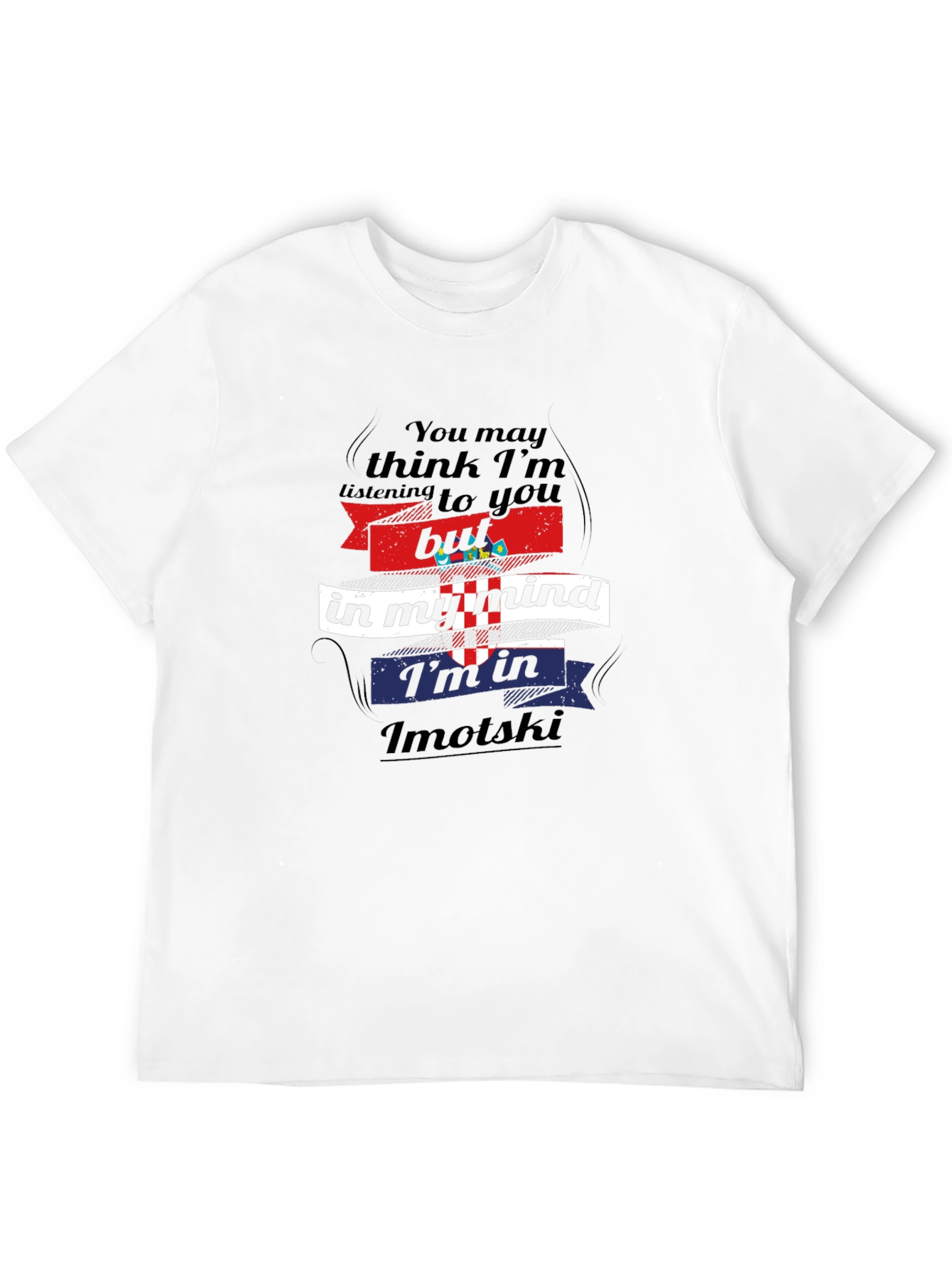 Imotski Croatia Mind T-Shirt