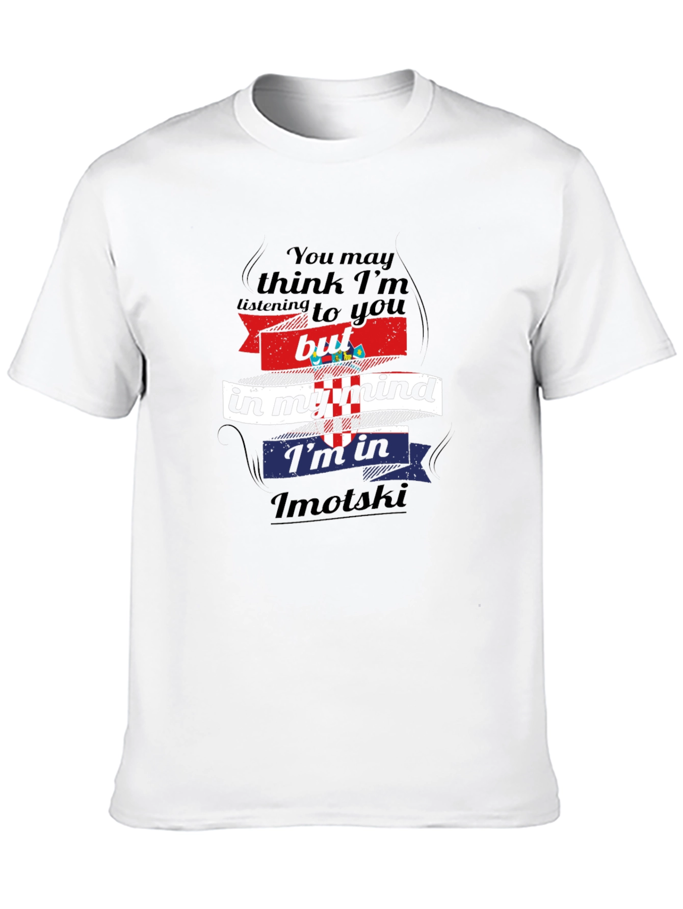 Imotski Croatia Mind T-Shirt