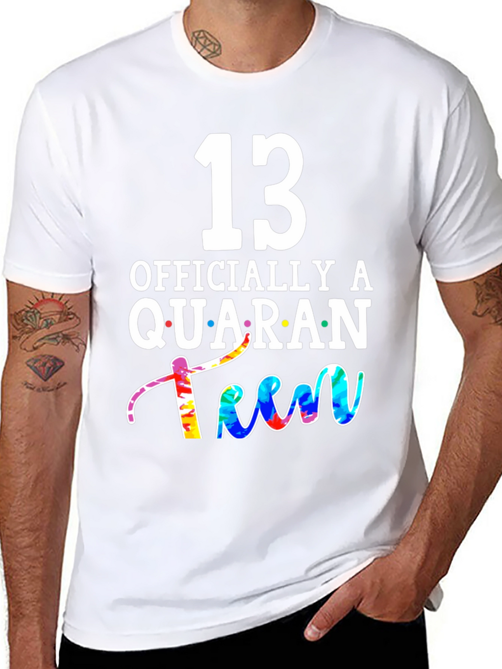 QuaranTEEN Birthday T-Shirt - 13th Birthday