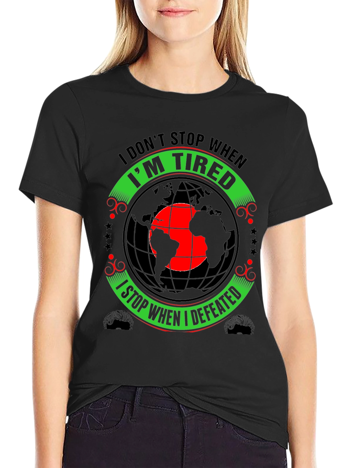 Motivational Graphic Tee - I Dont Stop When Im Tired
