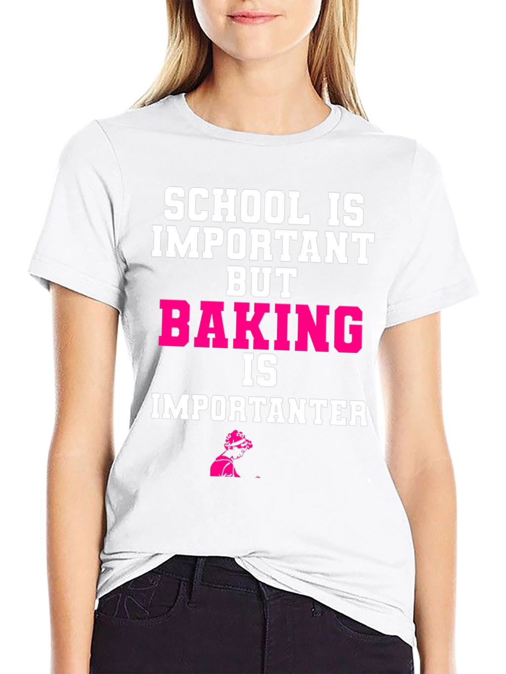 Baking is Importanter T-Shirt