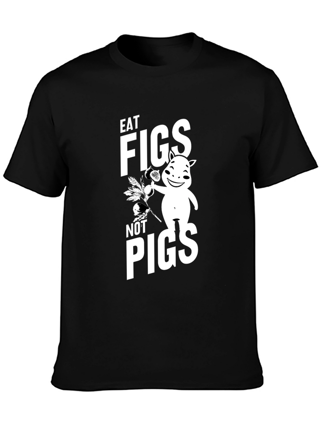 Eat Figs Not Pigs Graphic T-Shirt Vegan Tee